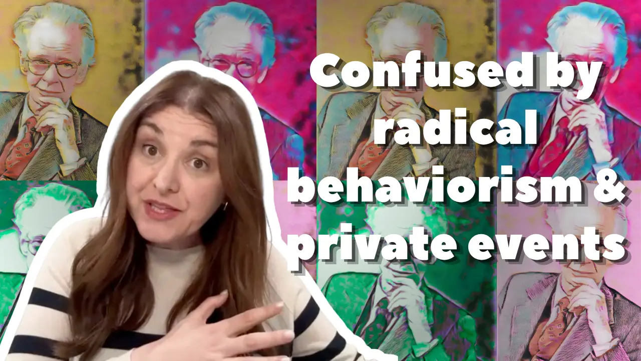 Dana Do’s: What Does Radical Behaviorism Say About Private Events